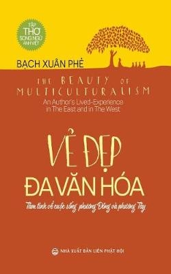 Vẻ đẹp đa văn h�a - Bạch Xu�n Phẻ