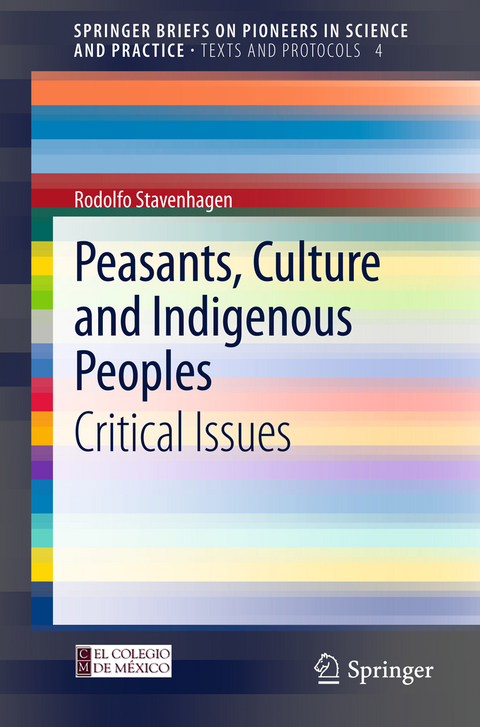 Peasants, Culture and Indigenous Peoples - Rodolfo Stavenhagen