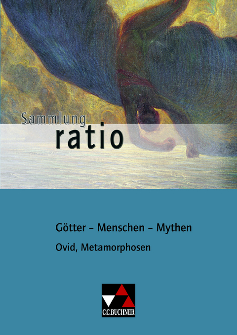 Sammlung ratio / Götter – Menschen – Mythen - Christian Zitzl
