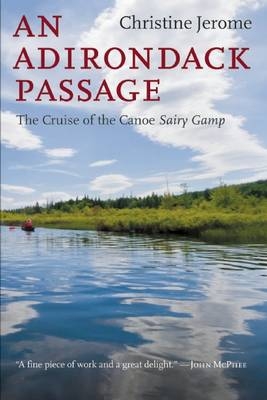 An Adirondack Passage - Christine Jerome
