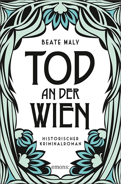 Tod an der Wien - Beate Maly