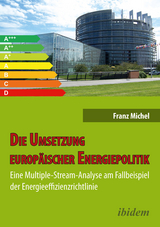 Die Umsetzung europäischer Energiepolitik - Franz Michel