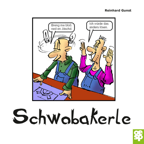 Schwobakerle - Reinhard Gunst