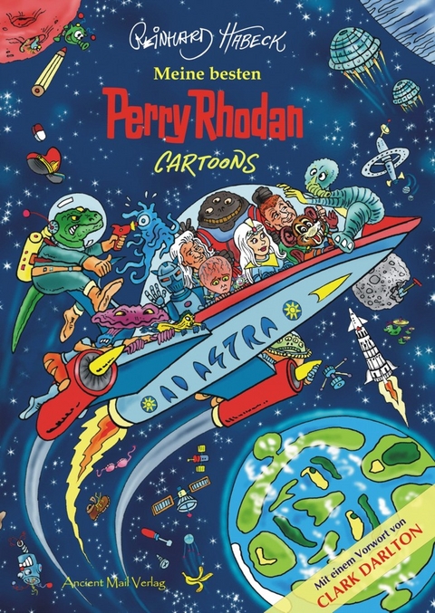 Meine besten Perry Rhodan Cartoons - Reinhard Habeck