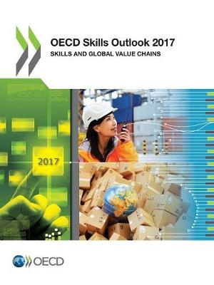OECD skills outlook 2017 -  Organisation for Economic Co-Operation and Development