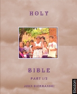 Holy Bible (Part 1/2) - Johannes Biermanski