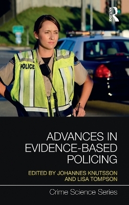 Advances in Evidence-Based Policing - 