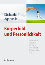 Körperbild und Persönlichkeit - Joachim Küchenhoff, Puspa Agarwalla