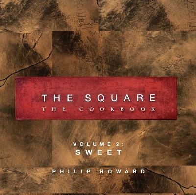 The Square: Sweet - Philip Howard