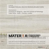 Mater[i]a: conoscenza e progetto - Maurizio Barberio, Micaela Colella, Giuseppe Fallacara