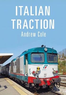 Italian Traction - Andrew Cole