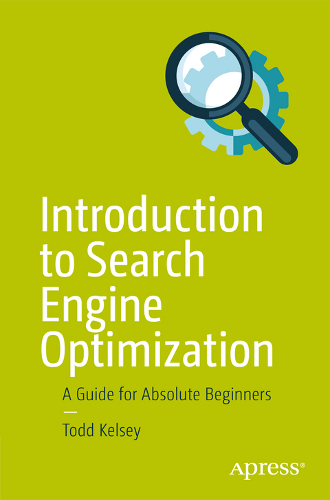 Introduction to Search Engine Optimization - Todd Kelsey