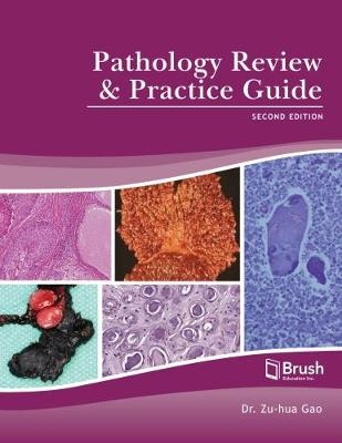 Pathology Review and Practice Guide - 