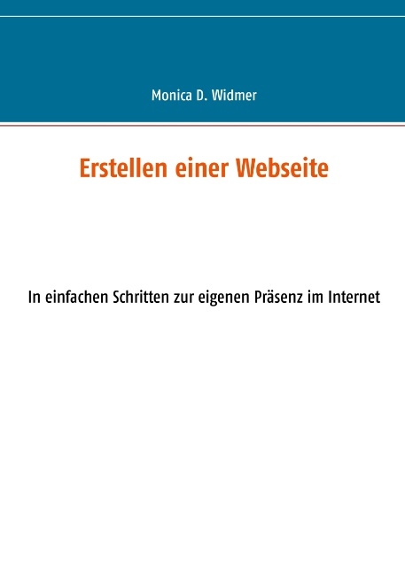 Erstellen einer Webseite - Monica D. Widmer