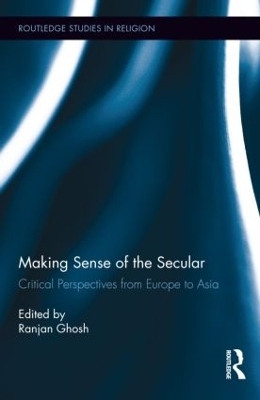 Making Sense of the Secular - 