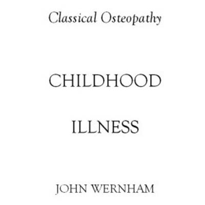 Childhood Illness - John Wernham