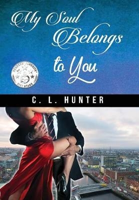 My Soul Belongs to You - C L Hunter