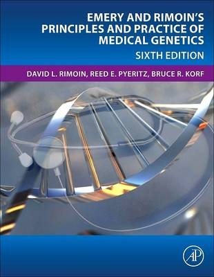 Emery and Rimoin's Principles and Practice of Medical Genetics - 