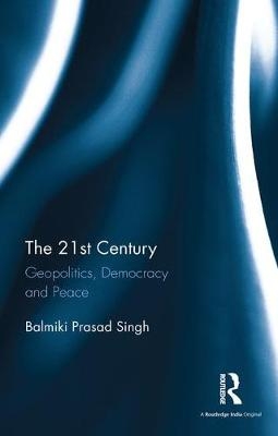 The 21st Century - Balmiki Prasad Singh