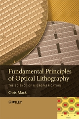 Fundamental Principles of Optical Lithography - Chris Mack