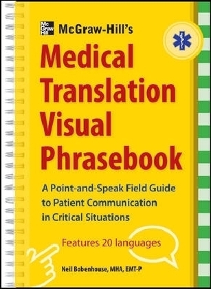 McGraw-Hill's Medical Translation Visual Phrasebook - Neil Bobenhouse