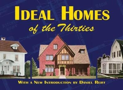 Ideal Homes of the Thirties -  Ideal Homes