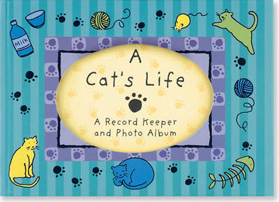 A Cat's Life - Roni Schreader