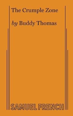 The Crumple Zone - Buddy Thomas