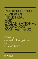 International Review of Industrial and Organizational Psychology 2008,  Volume 23 - 