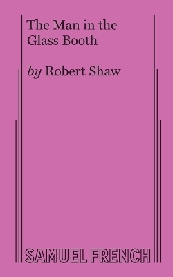The Man in the Glass Booth - Robert Shaw