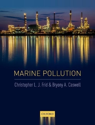Marine Pollution - Christopher L. J. Frid, Bryony A. Caswell
