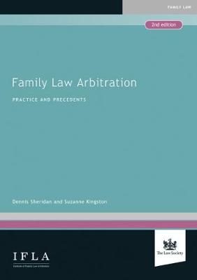 Family Law Arbitration - Dennis Sheridan, Suzanne Kingston