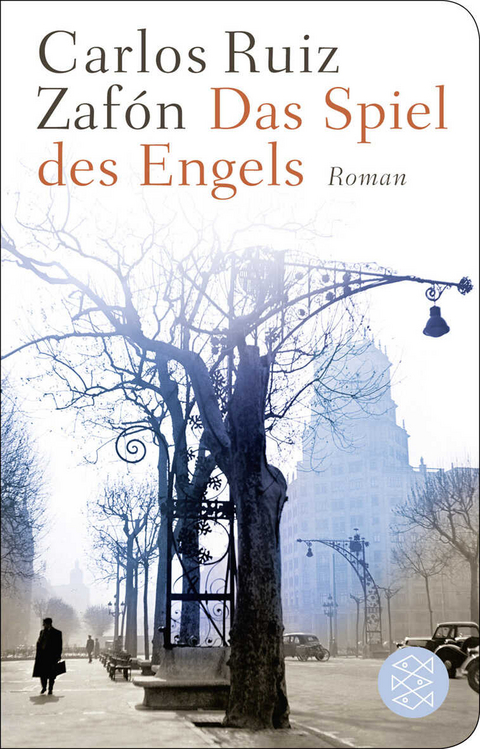 Das Spiel des Engels - Carlos Ruiz Zafón