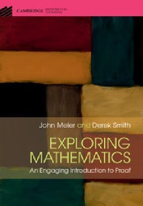 Exploring Mathematics - John Meier, Derek Smith