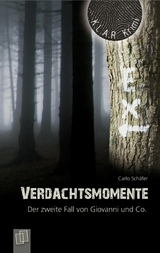 Verdachtsmomente -  Carlo Schäfer