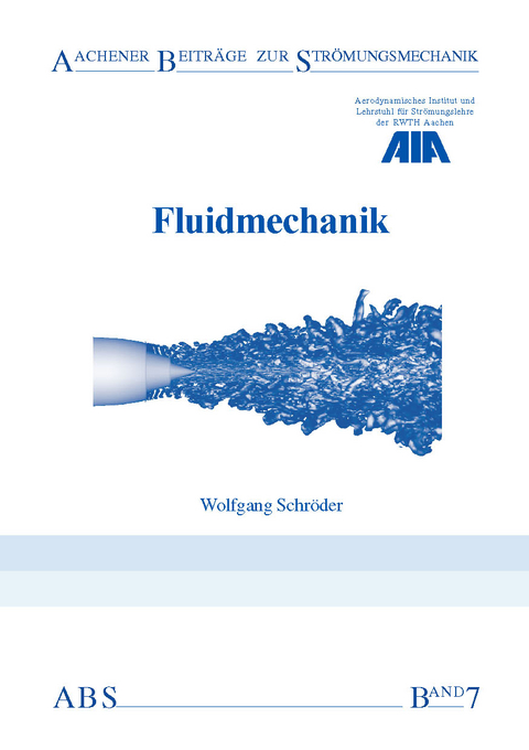 Fluidmechanik - Wolfgang Schröder