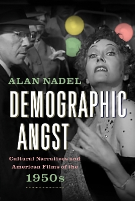 Demographic Angst - Alan Nadel