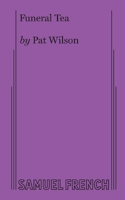 Funeral Tea - Pat Wilson