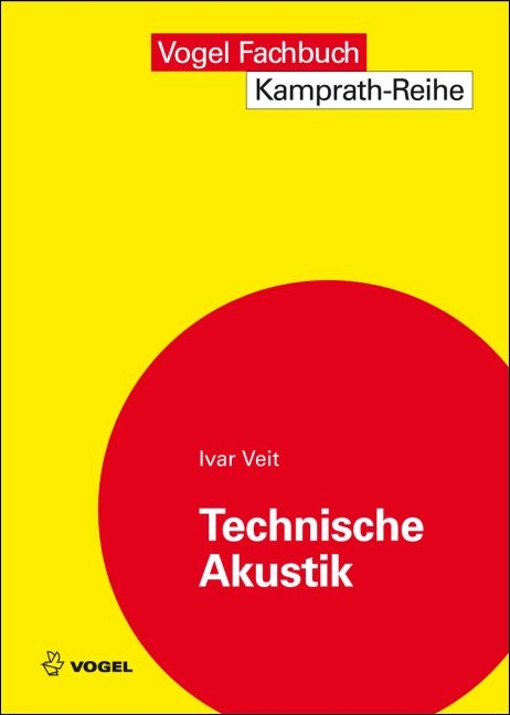 Technische Akustik - Ivar Veit
