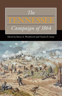 The Tennessee Campaign of 1864 - 