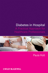 Diabetes in Hospital -  Paula Holt