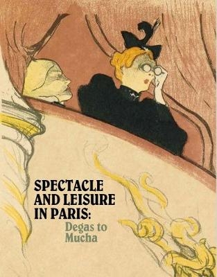 Spectacle and Leisure in Paris - 