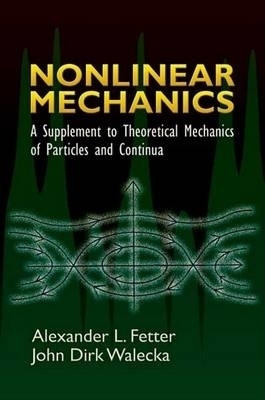 Nonlinear Mechanics - Alexander L Fetter