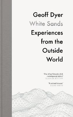 White Sands - Geoff Dyer