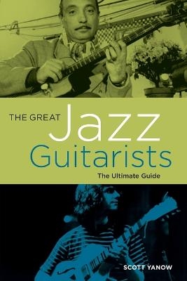 The Great Jazz Guitarists - Scott Yanow
