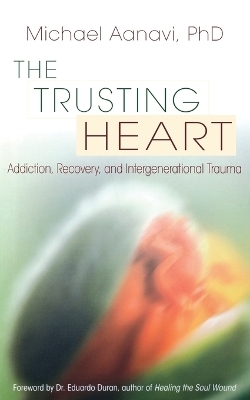 Trusting Heart - Michael Aanavi