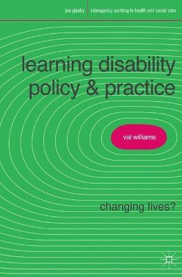 Learning Disability Policy and Practice - Valerie Williams