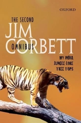 The Second Jim Corbett Omnibus - Jim Corbett