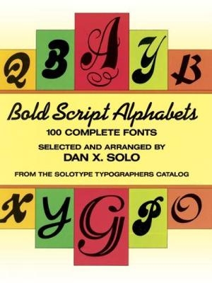 Bold Script Alphabets - Dan X. Solo