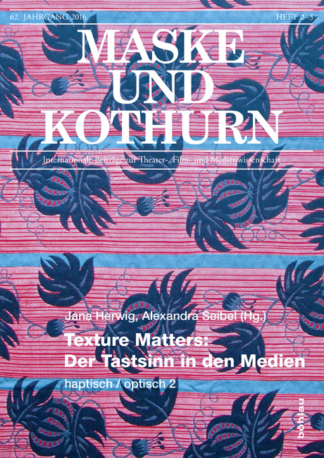 Texture Matters: Der Tastsinn in den Medien - 